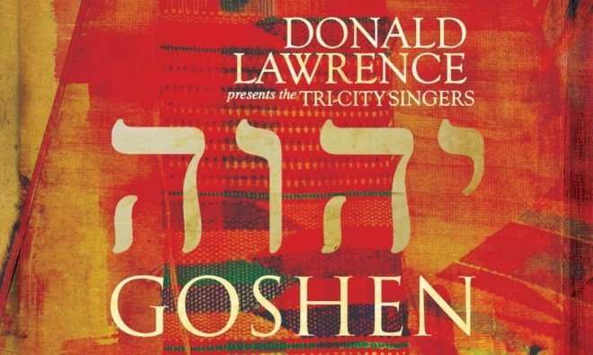 Donald Lawrence et les chanteurs des trois villes GOSHEN. Album