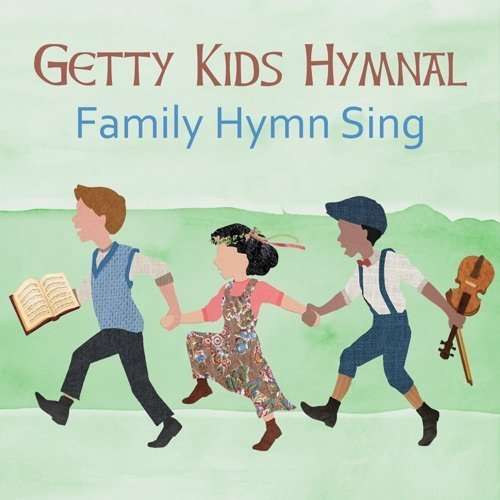 Hymnal Getty Kids